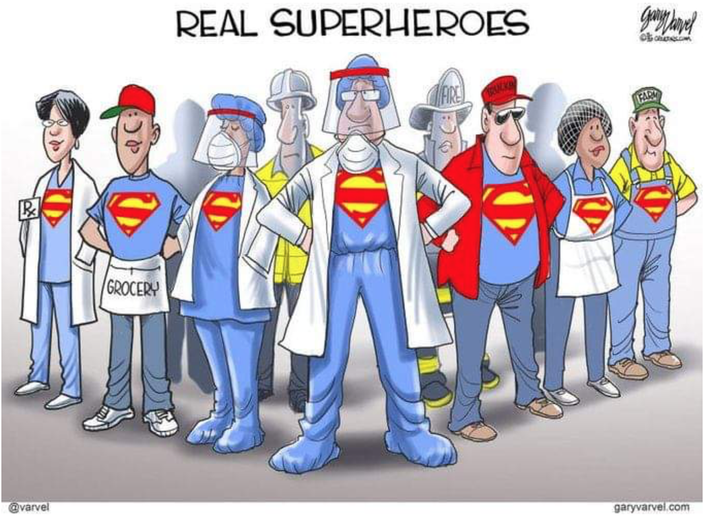 Essential Workers - the Real Superheroes