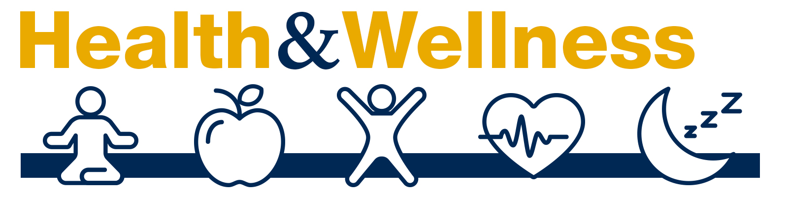 Health & Wellness Health & Wellness